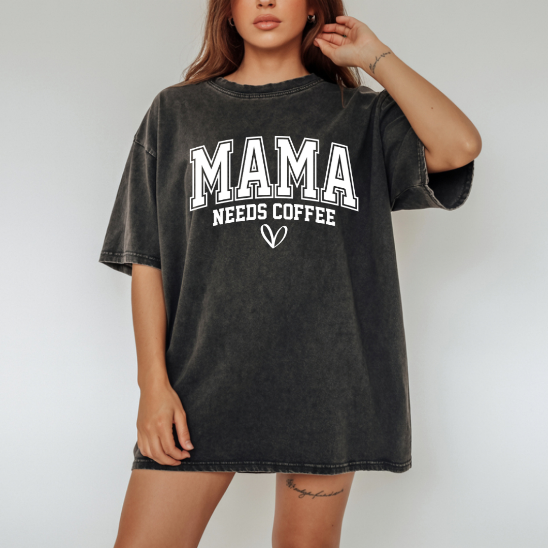Mama Needs Coffee Funny Mom Graphic Tee